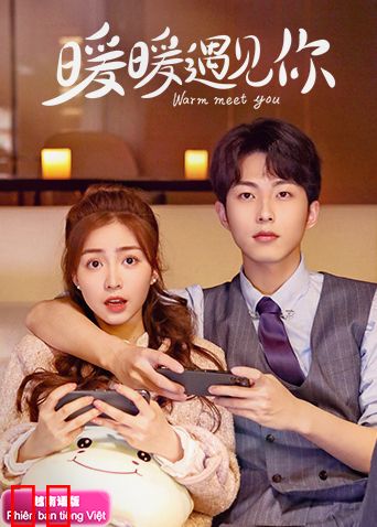 暖暖遇见你越南语版